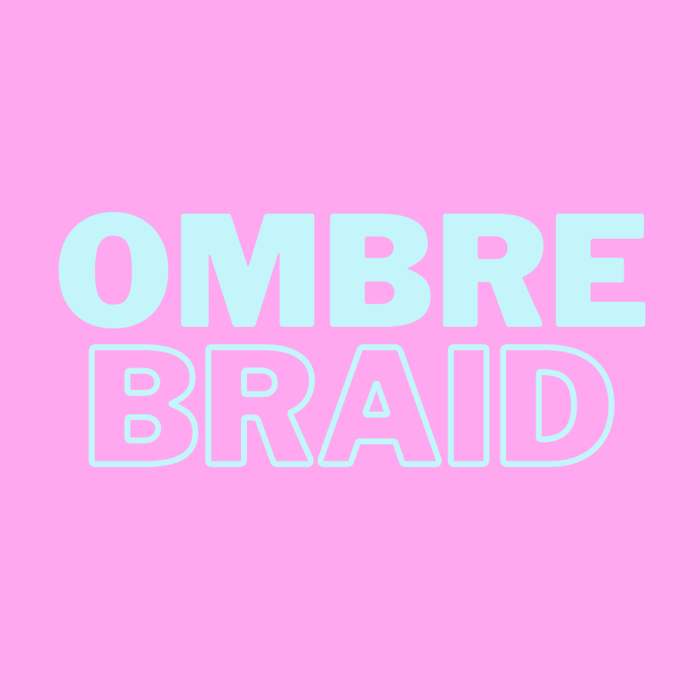 Ombre Jumbo Braid Word
